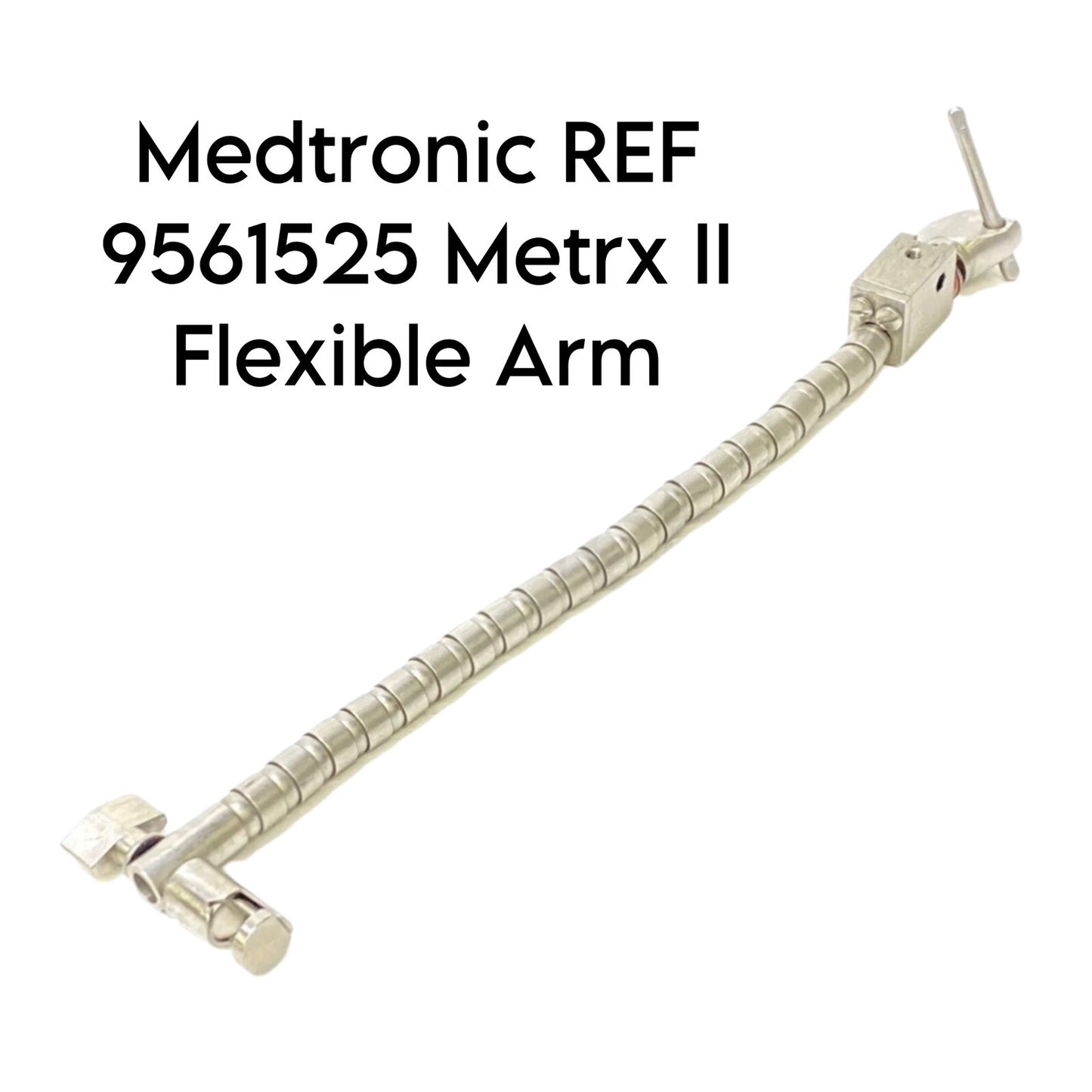 Medtronic REF 9561525 Metrx II Flexible Arm