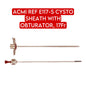 ACMI Circon REF E117-S CYSTO SHEATH WITH OBTURATOR, 17Fr