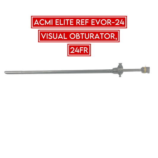 Gyrus Acmi ELITE REF EVOR-24 VISUAL OBTURATOR 24FR
