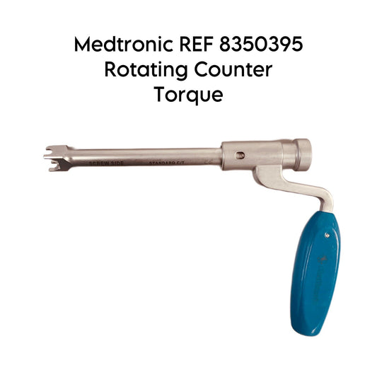 Medtronic REF 8350395 Rotating Counter Torque