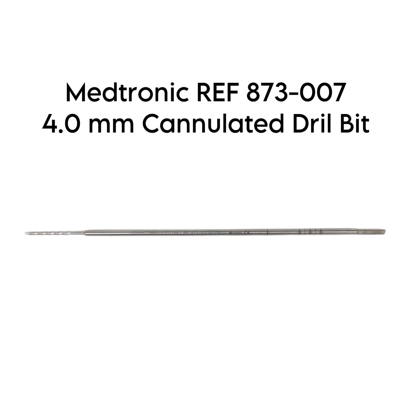 Medtronic REF 873-007 4.0 mm ,Cannulated Dril Bit