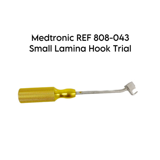 Medtronic REF 808-043 Small Lamina Hook Trial