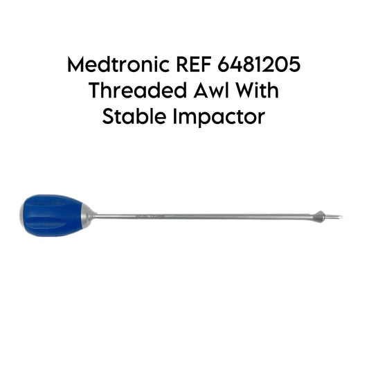 Medtronic REF 6481205 Threaded Awl With Stable Impactor